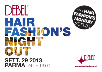 HAIR FASHION'S NIGHT OUT & MONDAY 2013 | Debel Hair Beauty